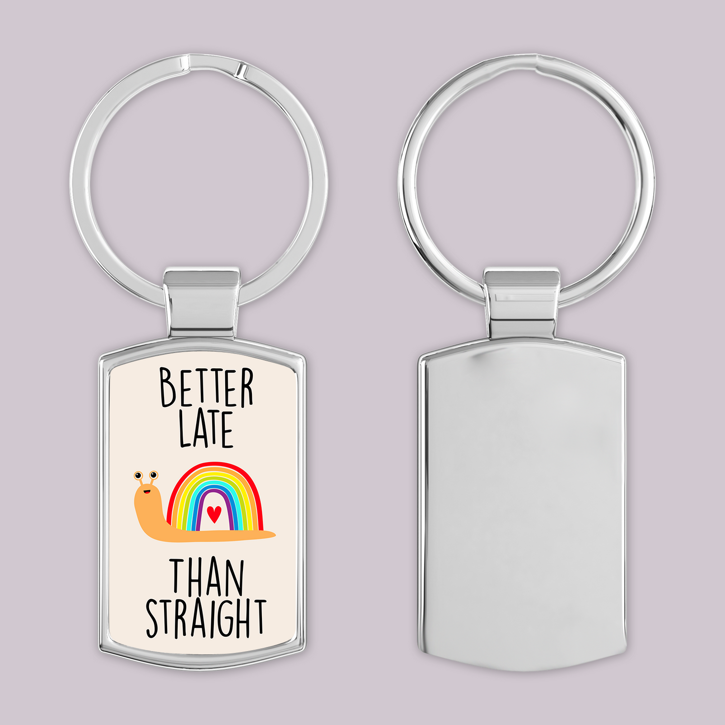 Better Late Than Straight Keyring