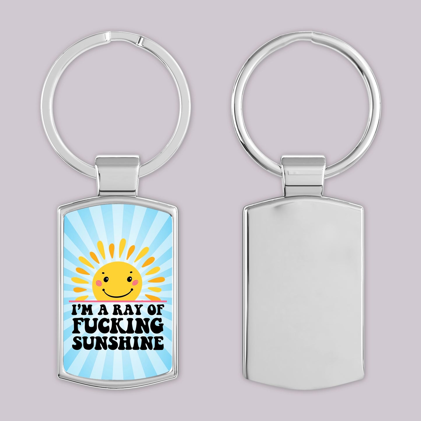 I’m a Ray of Sunshine Keyring