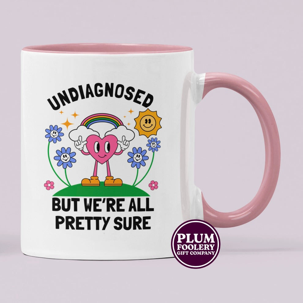 Undiagnosed But We’re all Pretty Sure Mug - ADHD - Autism