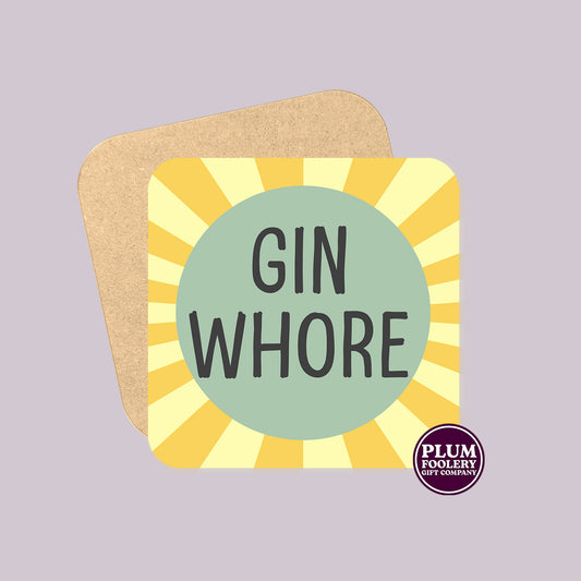 Gin Whore Coaster