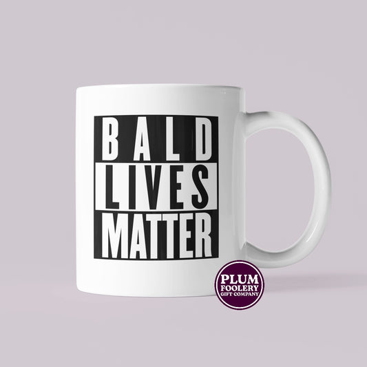 Bald Lives Matter Mug