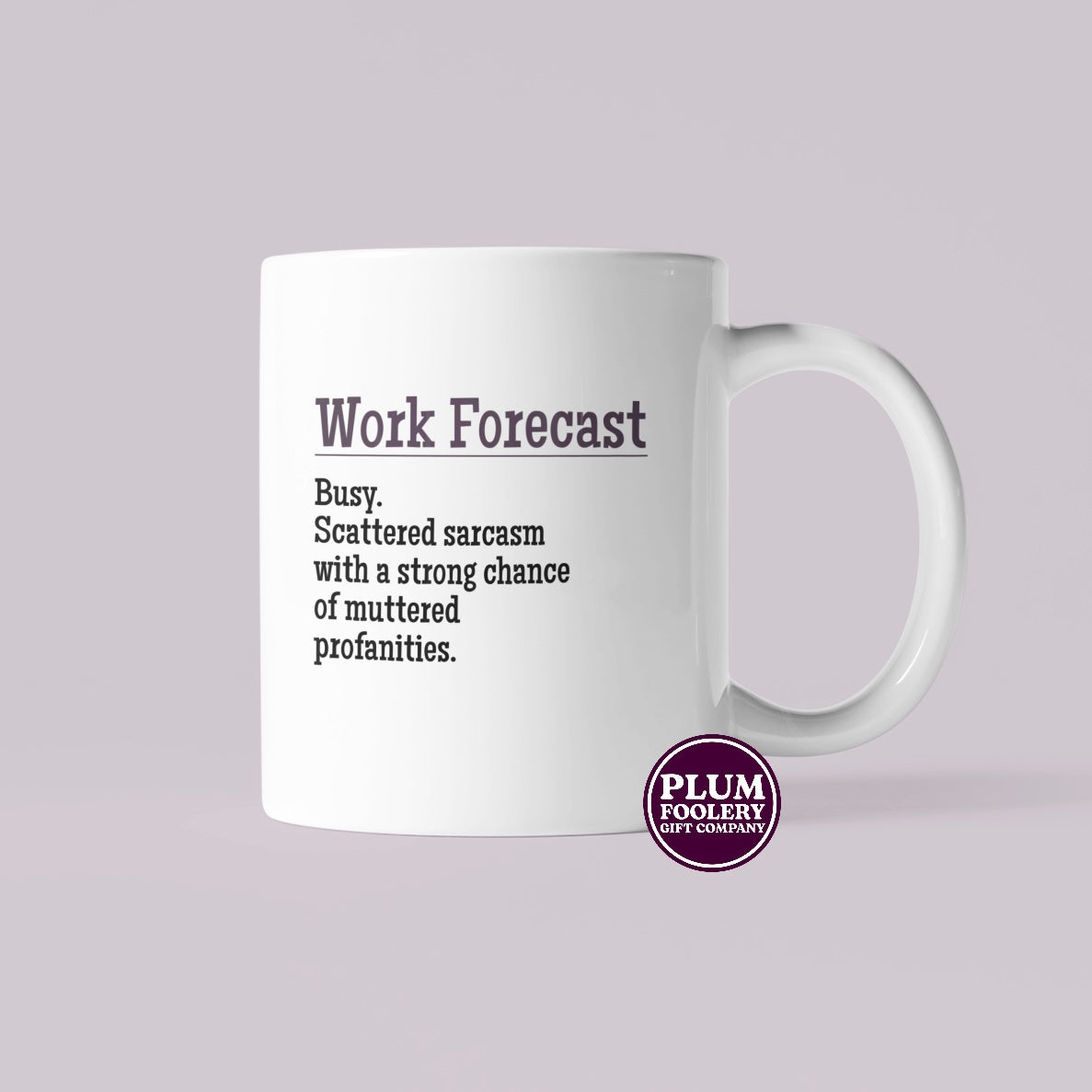 Work Forecast Mug