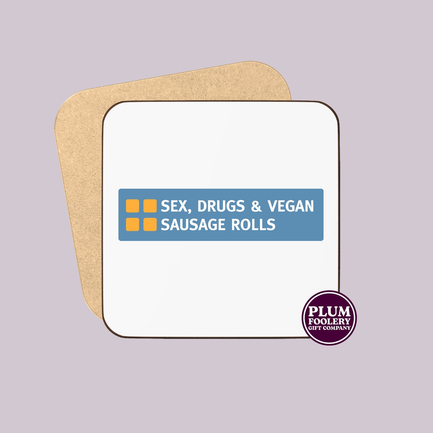 Sex, Drugs & Vegan Sausage Rolls Mug