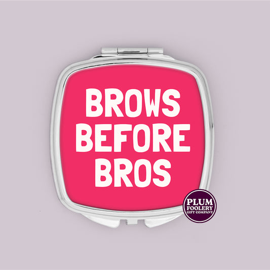 Brows Before Bros Compact Mirror