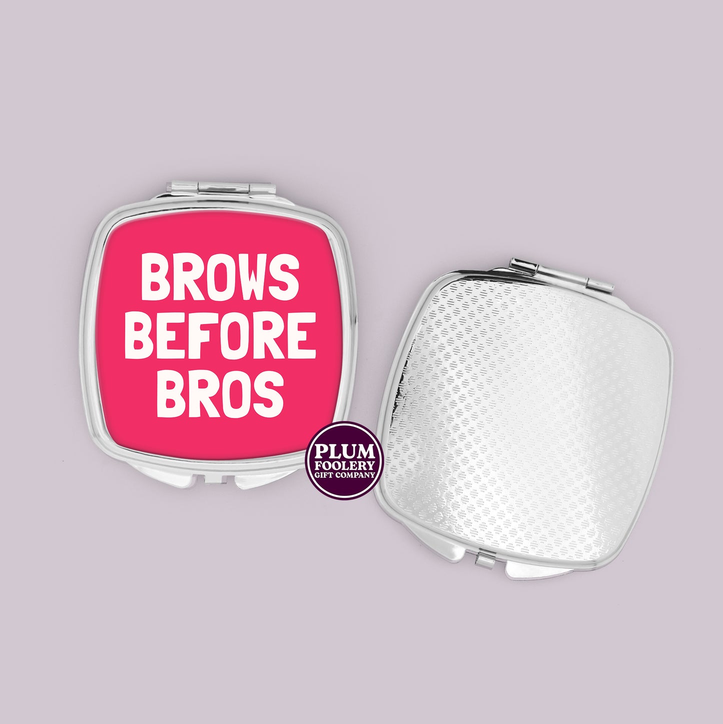 Brows Before Bros Compact Mirror
