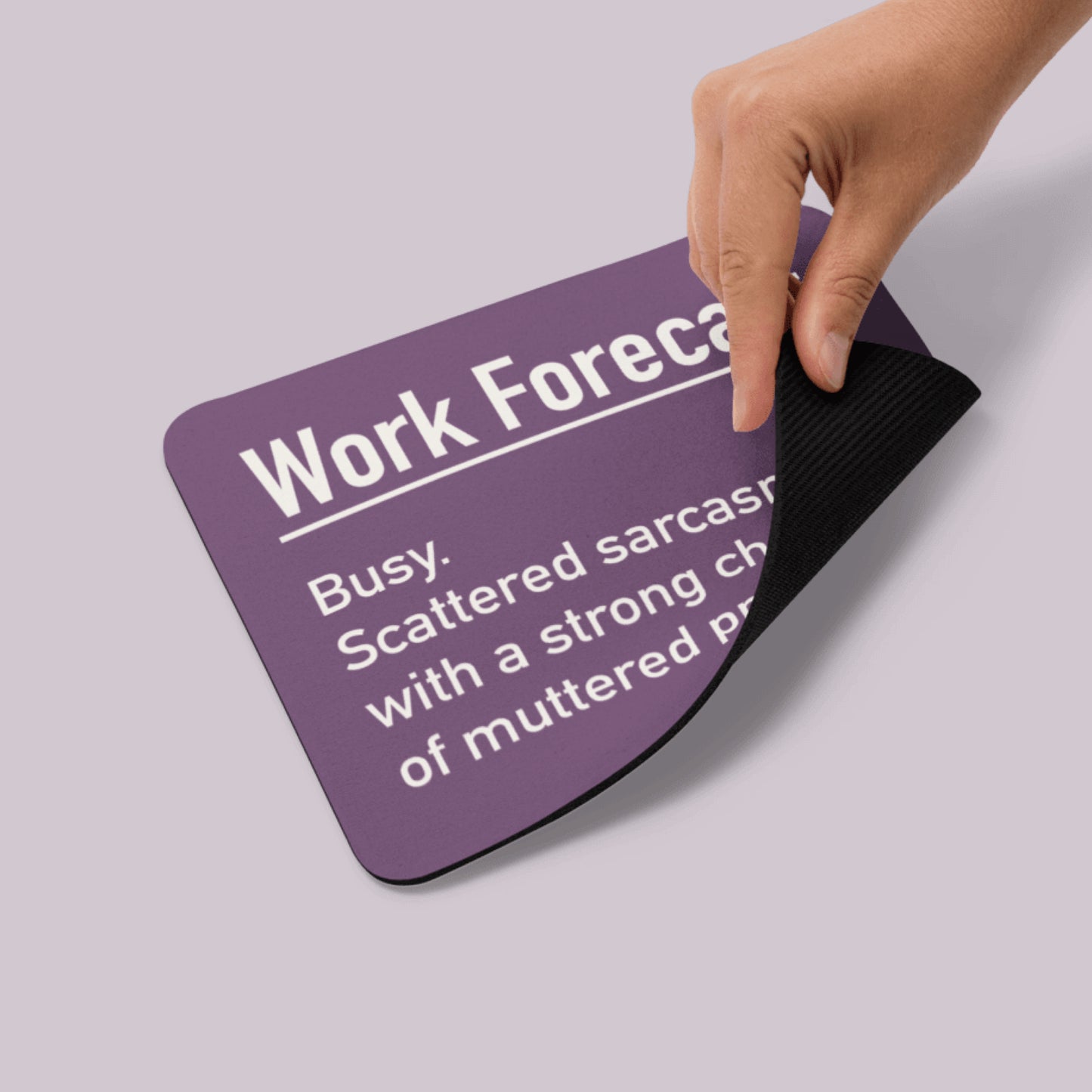Work Forecast Mousepad