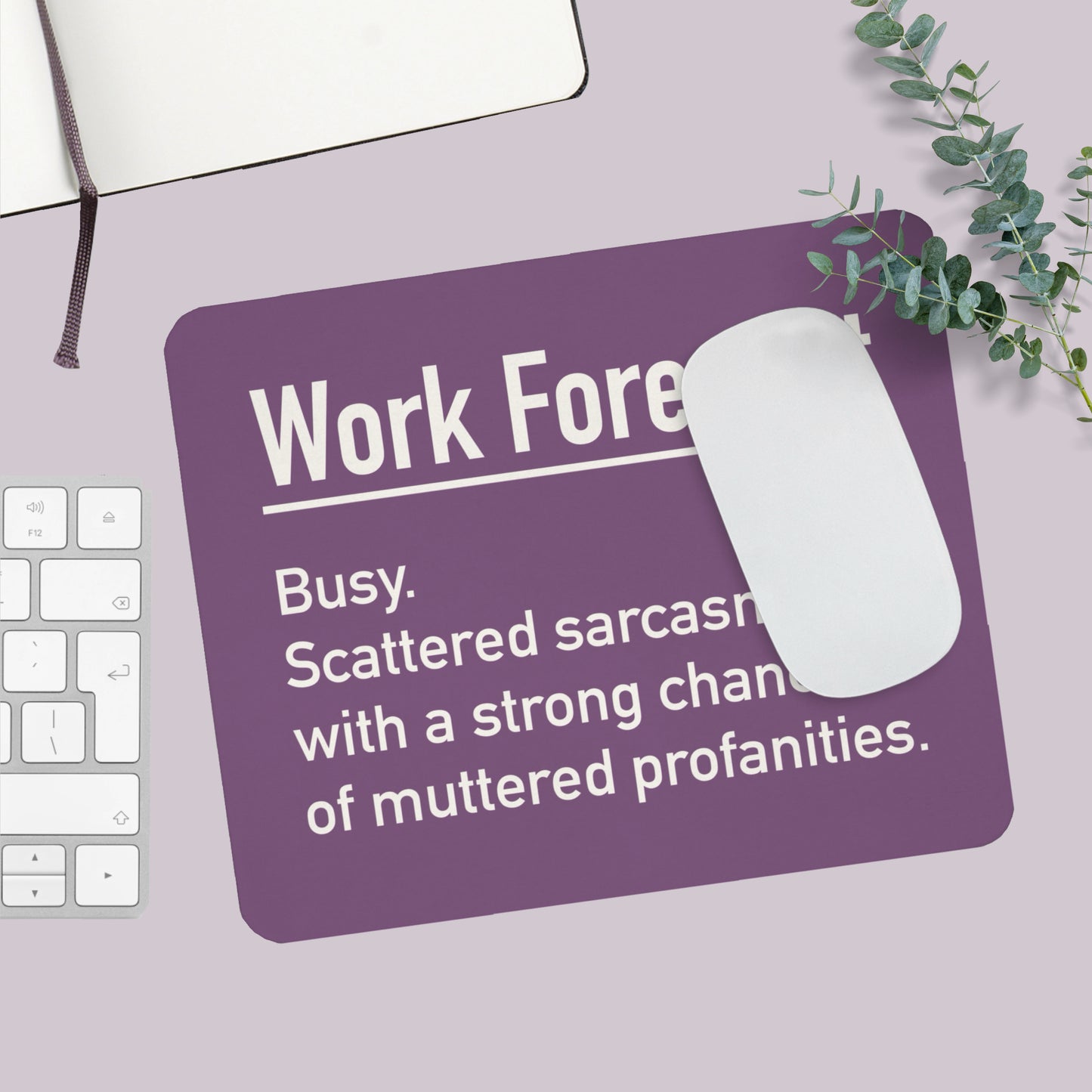 Work Forecast Mousepad