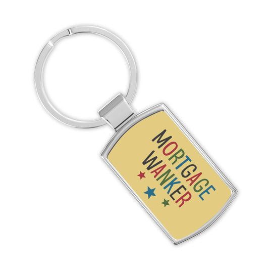 Mortgage Wanker Keyring