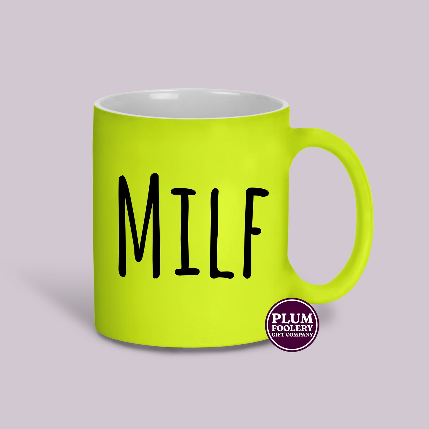 MILF EST 2025 Neon Mug