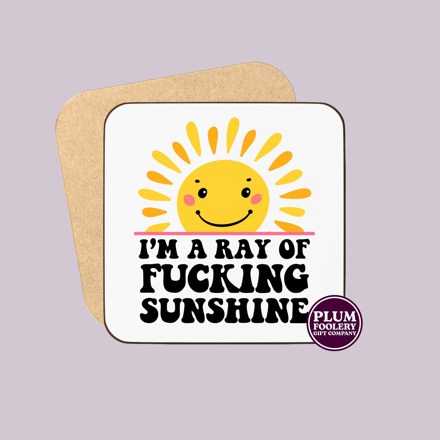 I’m a Ray of Fucking Sunshine Mug