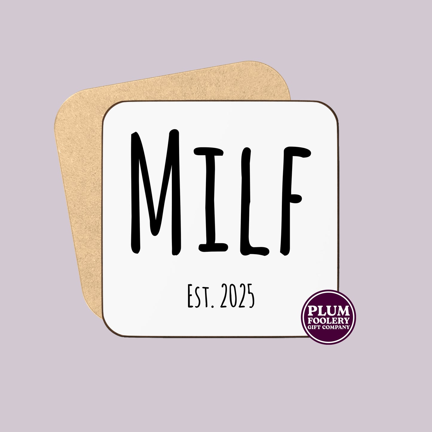 MILF EST 2025 Mug