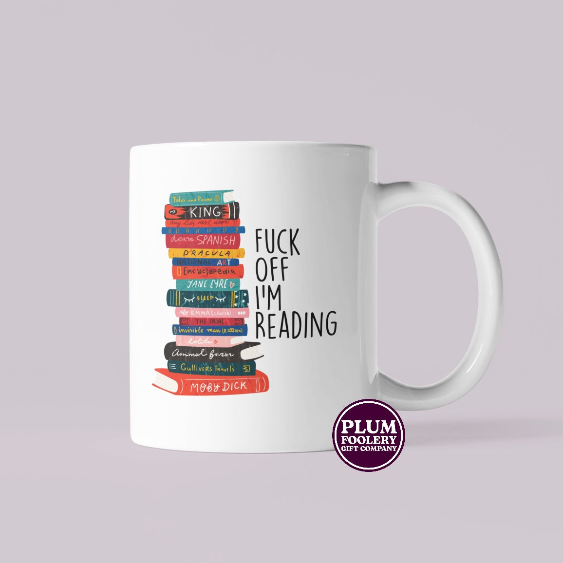 Fuck Off I’m Reading Mug