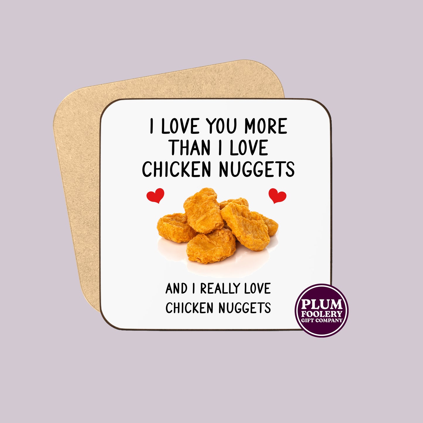 I Love You More Than Chicken Nuggets Mug
