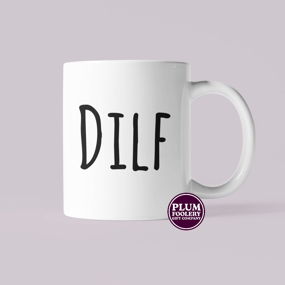 DILF EST 2025 Mug