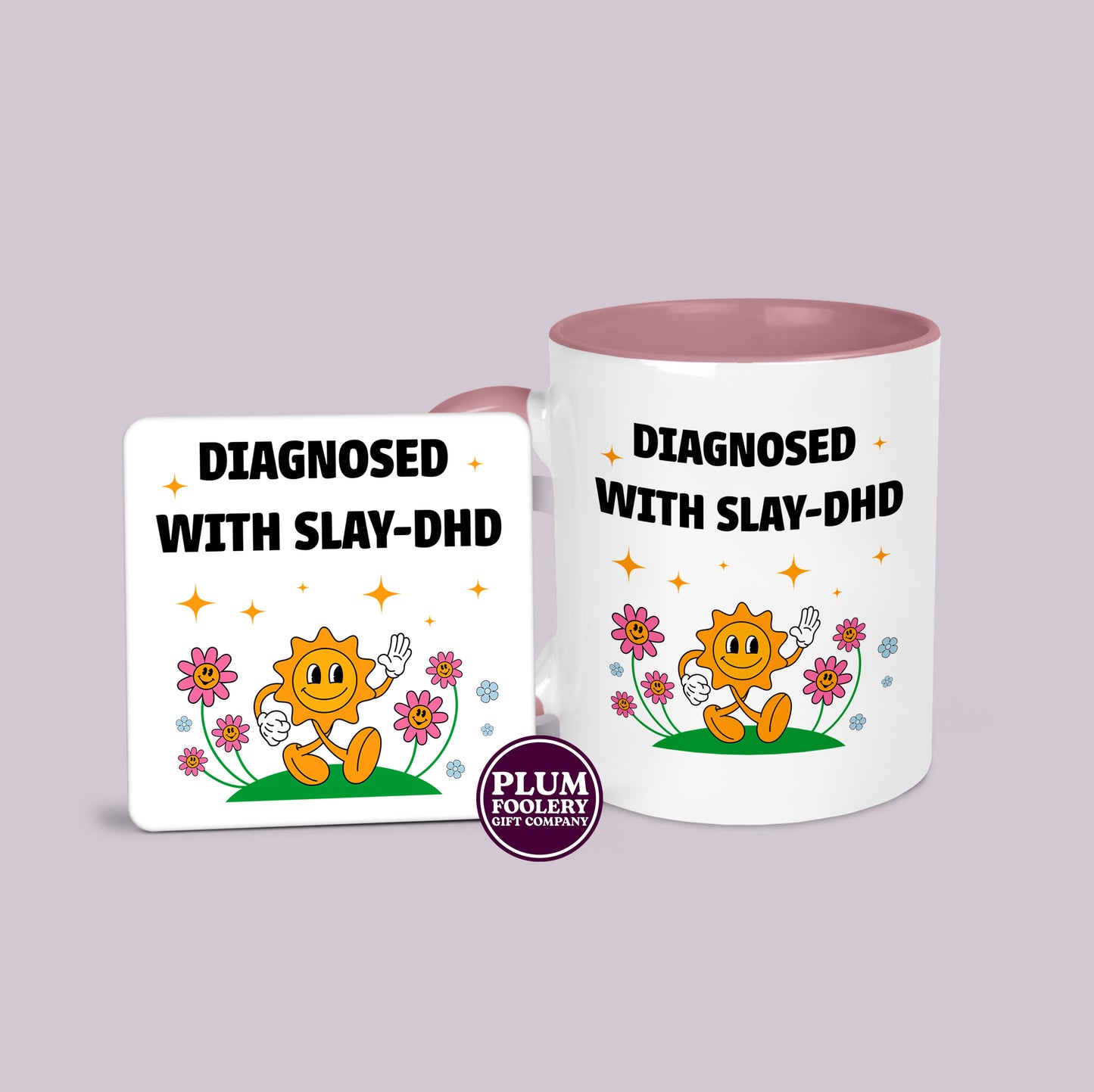 Diagnosed with SLAY-DHD - ADHD Mug