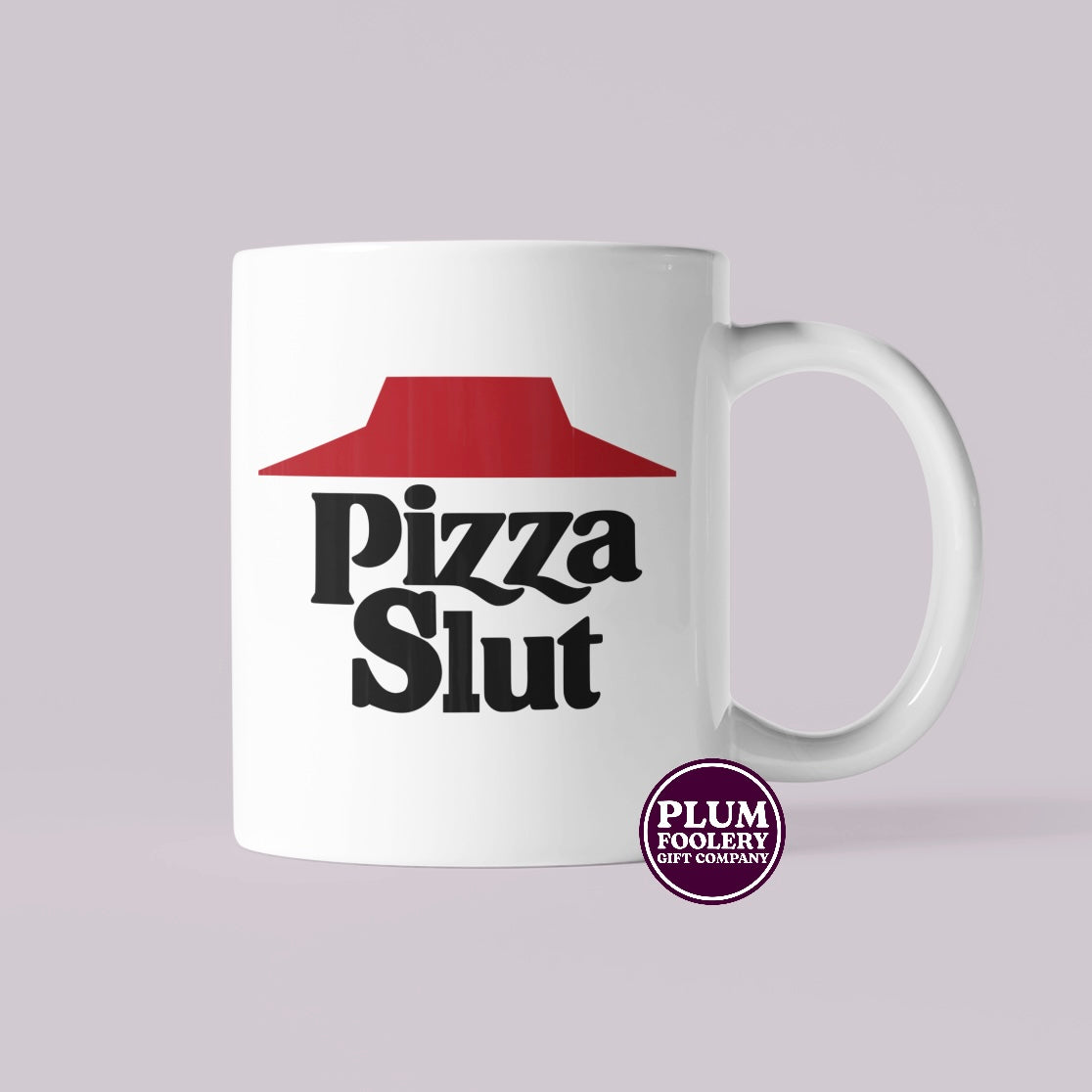 Pizza Slut Mug