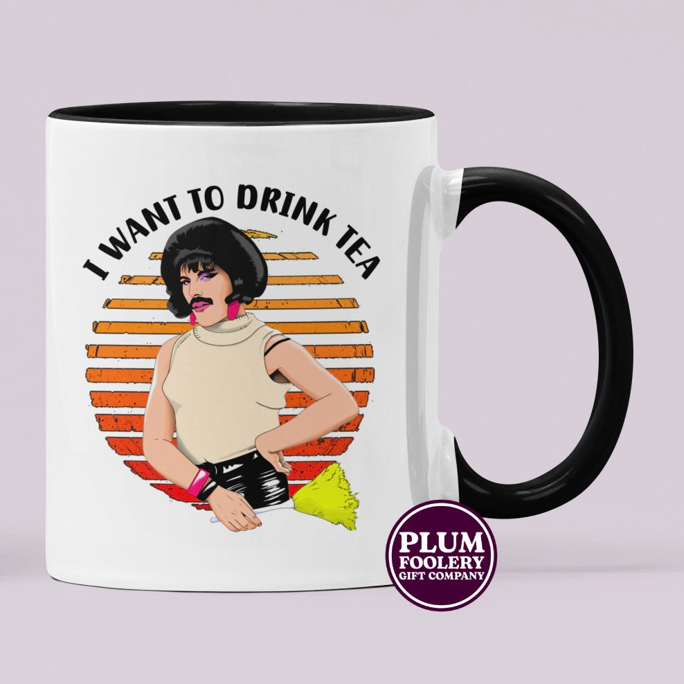 I want to Drink Tea - Freddy Mercury Mug